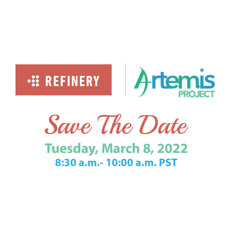 Save the Date!   For a Refinery and Artemis Project Event – Creating a Leadership Culture that Attracts, Retains and Develops Women: It’s Not Just HR’s Job.