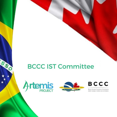 Artemis Project Brazil Lead join the Brazill-Canada Chamber of Commerce IST (Innovation, Science and Technology) Committee